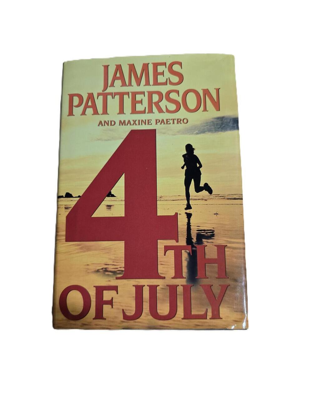 4th of July by James Patterson Hardcopy
